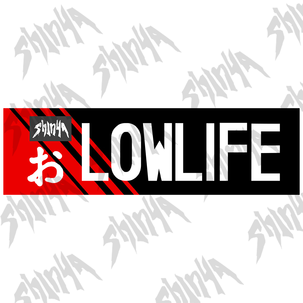 Lowlife Slap